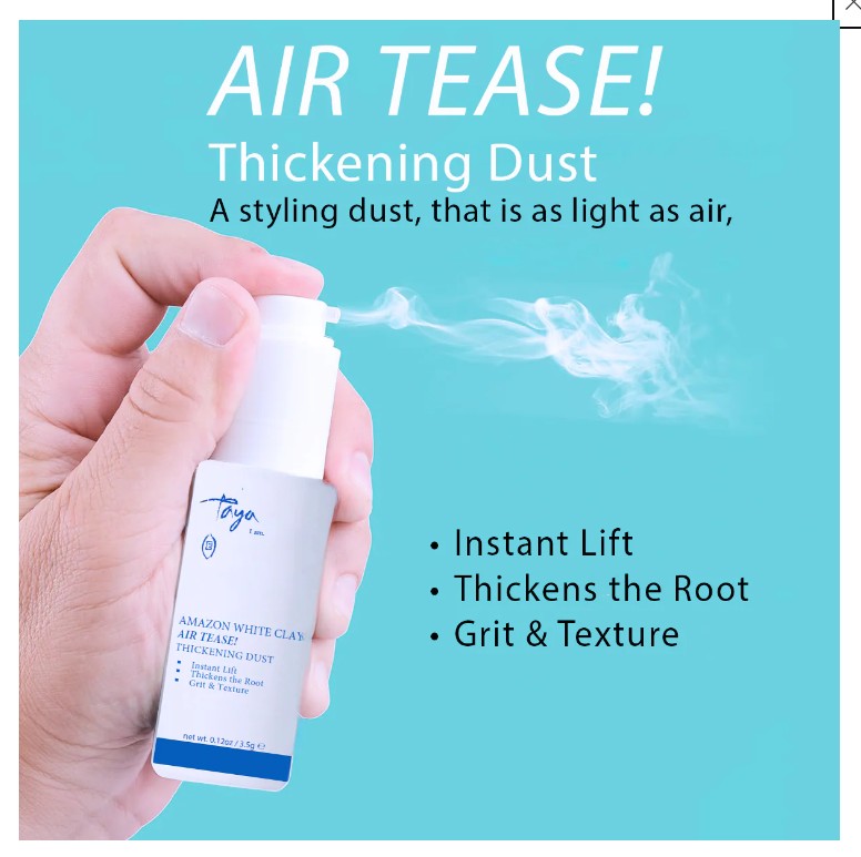 Taya Beauty Amazon White Clay, AIR TEASE! Thickening Dust