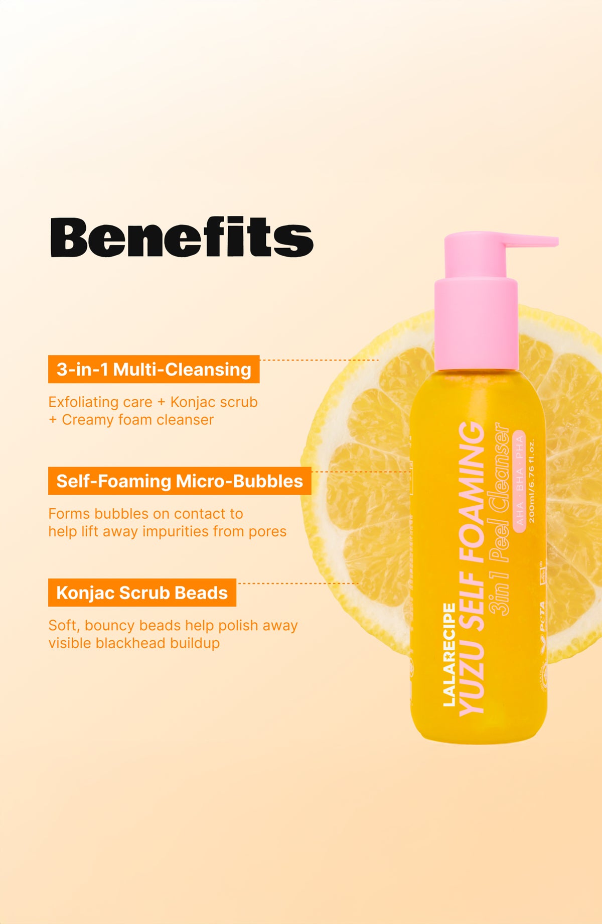 LALARECIPE Yuzu Vita C 3-in-1 Self Foaming Cleanser, Oxygen Bubble Cleanser + Gentle Exfoliator + Makeup Remover all in one product. 6.76 fluid oz